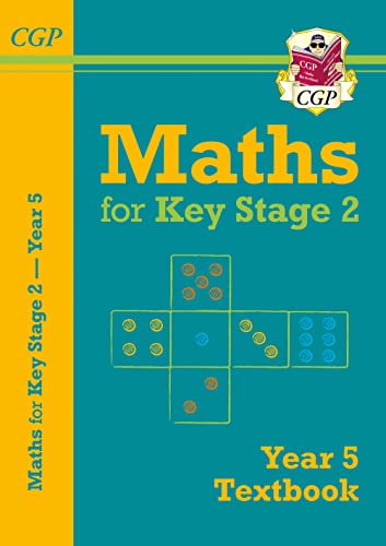 KS2 Maths Year 5 Textbook (CGP Year 5 Maths)